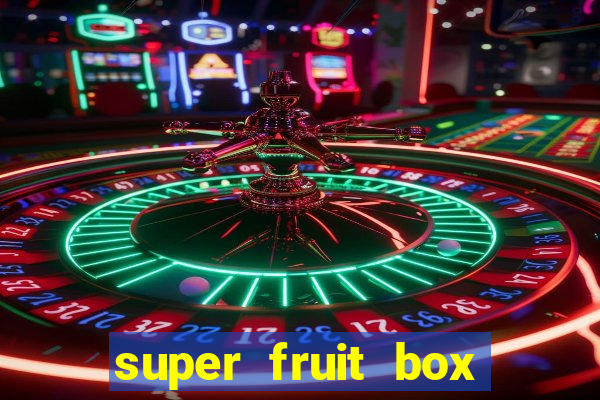 super fruit box codes blox fruit 2024